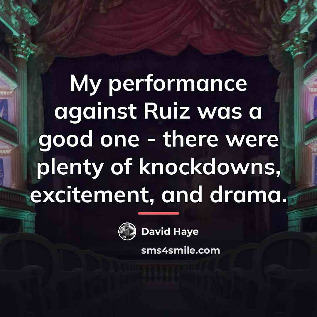“My performance against Ruiz was a good one - there…” quote by David Haye