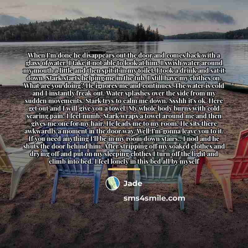 “When I'm done he disappears out the door and comes…” quote by Jade