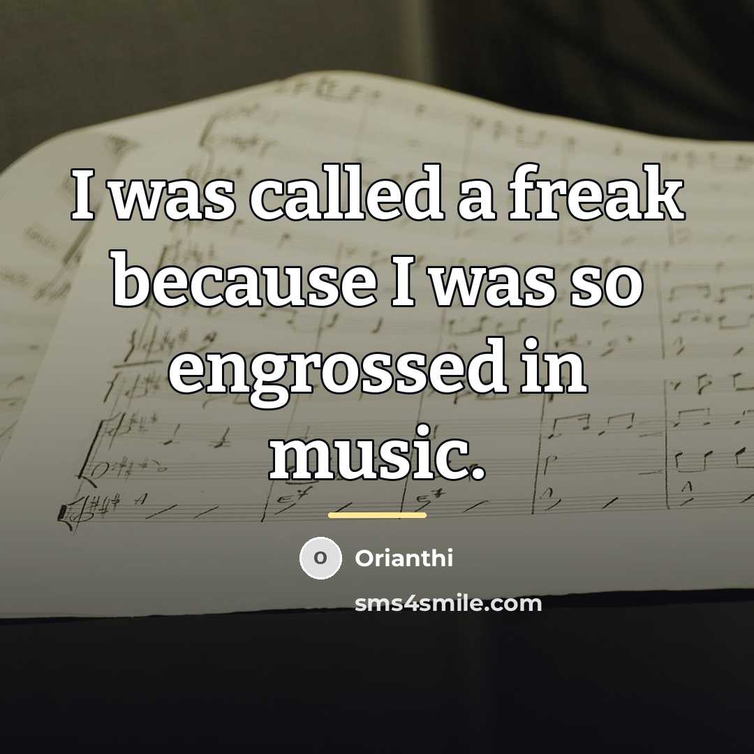 “I was called a freak because I was so engrossed…” quote by Orianthi