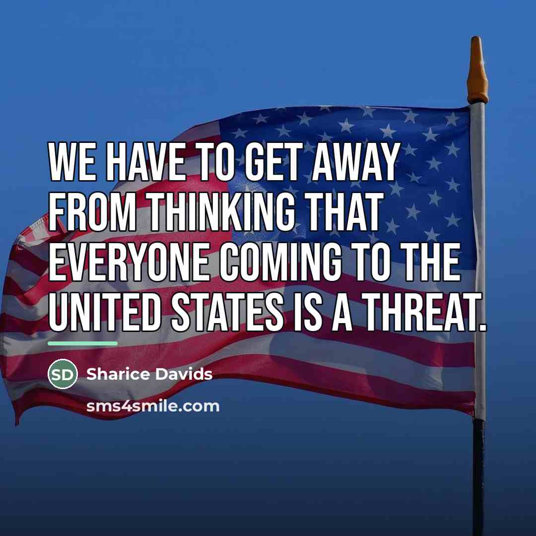“We have to get away from thinking that everyone coming…” quote by Sharice Davids