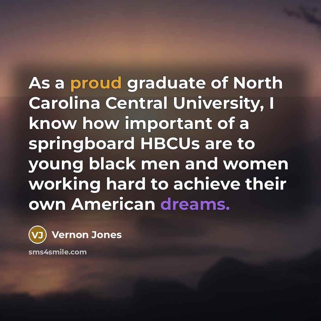 “As a proud graduate of North Carolina Central University, I…” quote by Vernon Jones