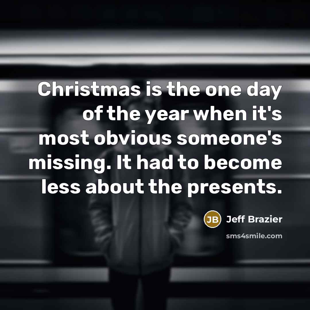 “Christmas is the one day of the year when it's…” quote by Jeff Brazier