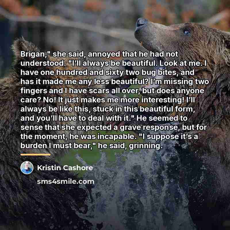 “Brigan," she said, annoyed that he had not understood. "I’ll…” quote by Kristin Cashore