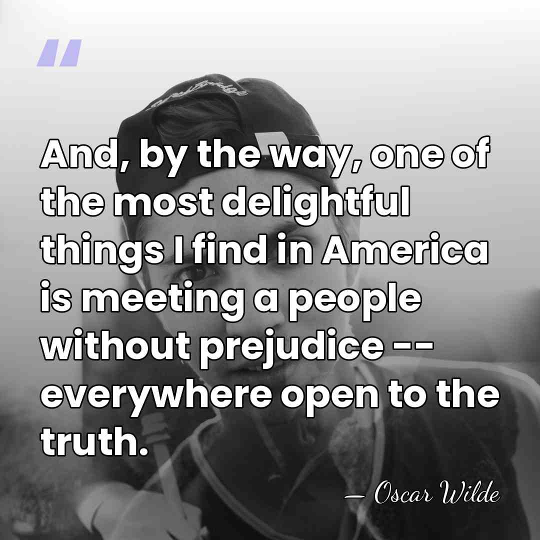 And, by the way, one of the most delightful things I find&hellip; - Oscar Wilde