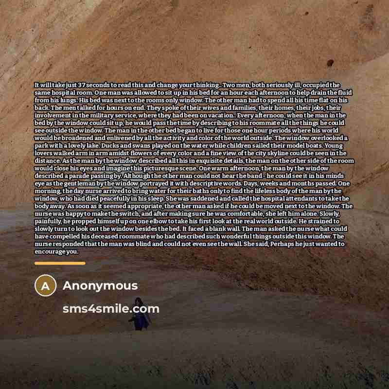 “It will take just 37 seconds to read this and…” quote by Anonymous