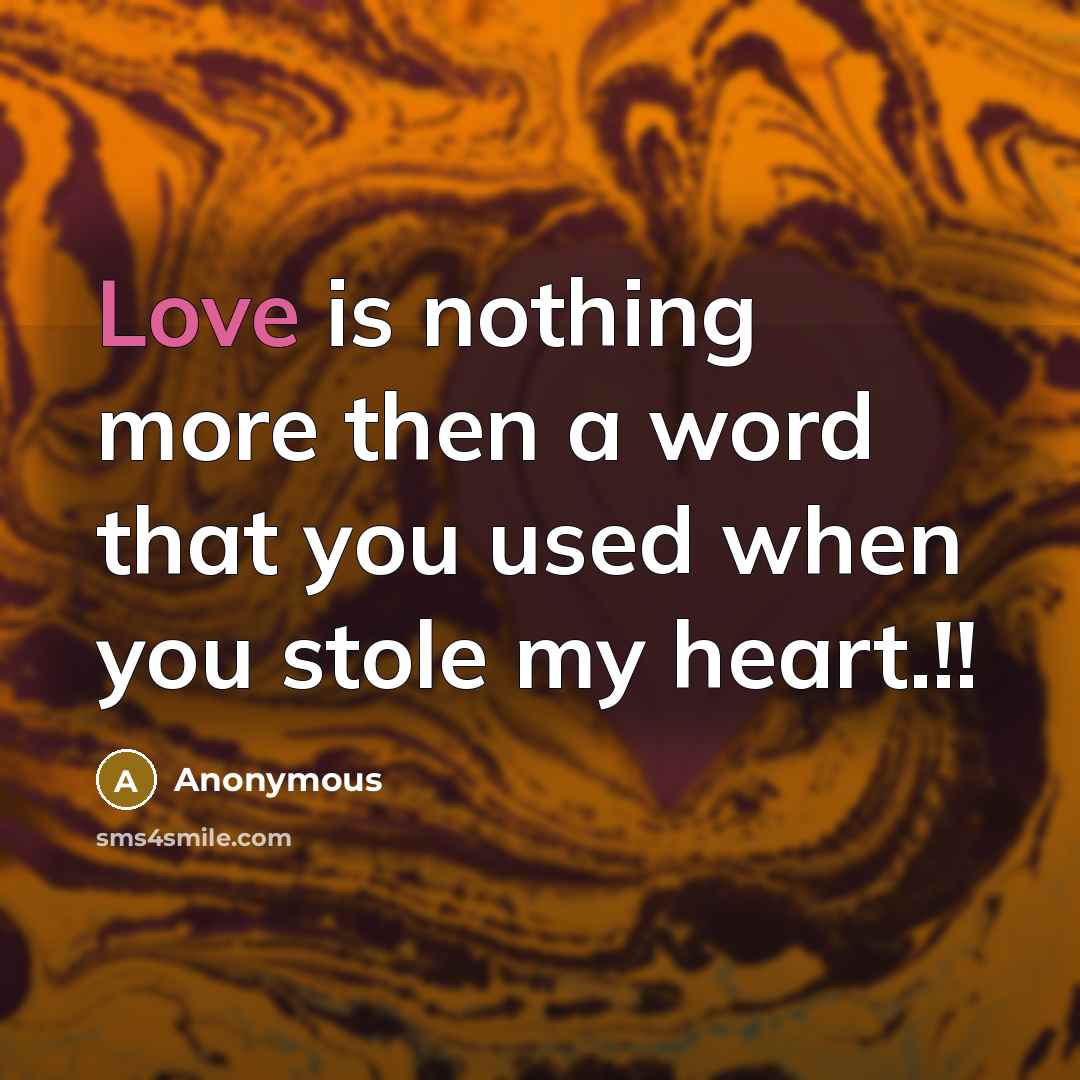 “Love is nothing more then a word that you used…” quote by Anonymous