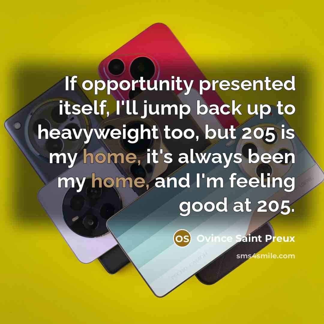 “If opportunity presented itself, I'll jump back up to heavyweight…” quote by Ovince Saint Preux