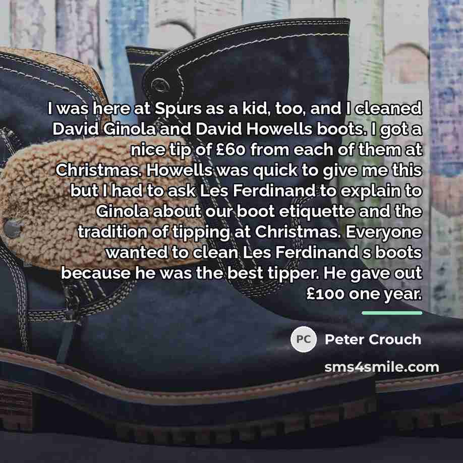 “I was here at Spurs as a kid, too, and…” quote by Peter Crouch