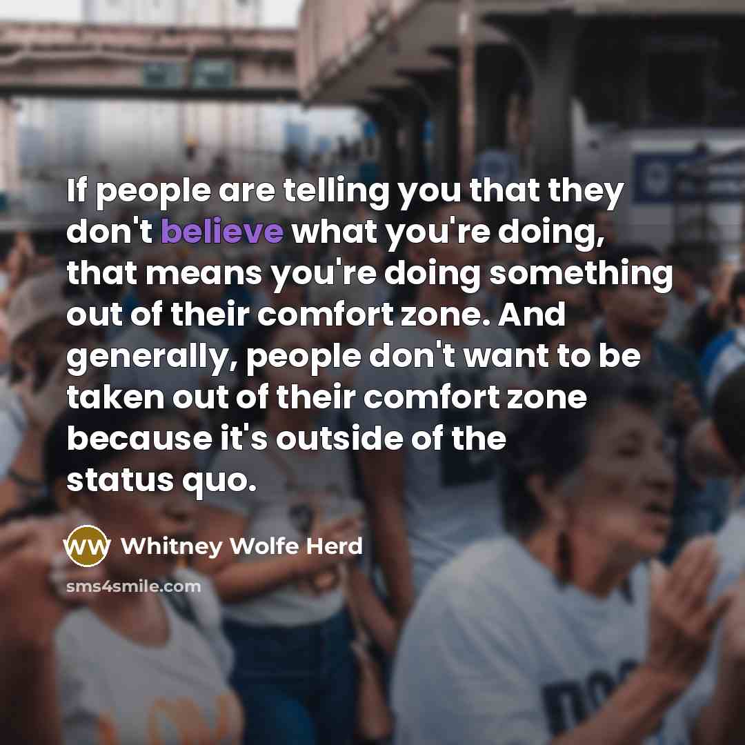 “If people are telling you that they don't believe what…” quote by Whitney Wolfe Herd