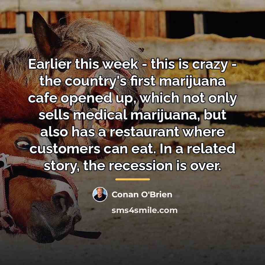 “Earlier this week - this is crazy - the country's…” quote by Conan O'Brien