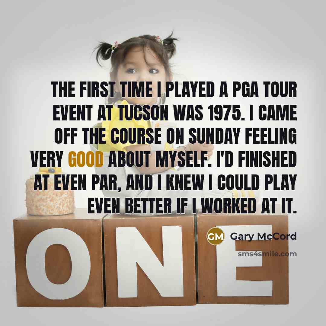 “The first time I played a PGA Tour event at…” quote by Gary McCord