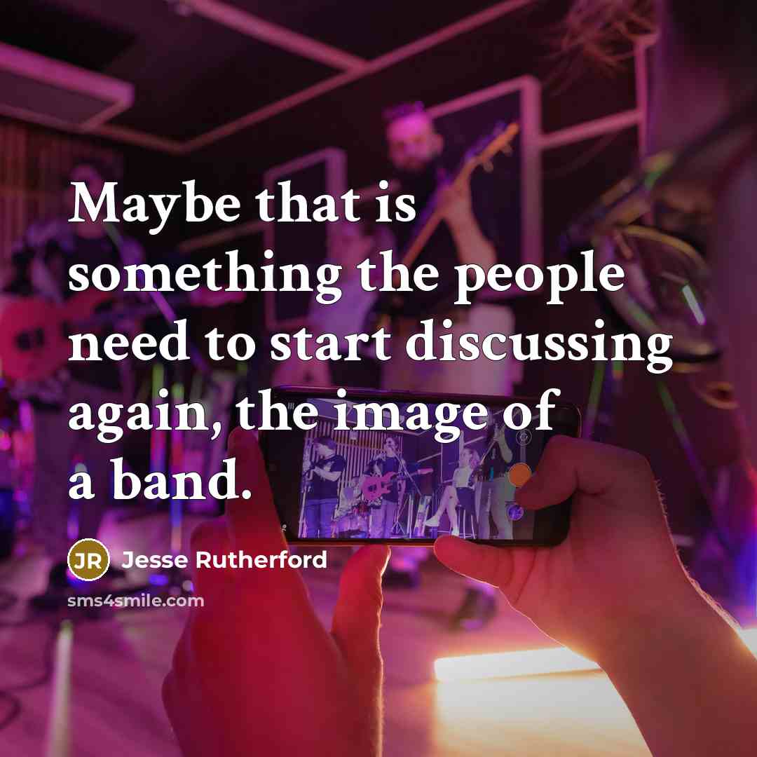“Maybe that is something the people need to start discussing…” quote by Jesse Rutherford
