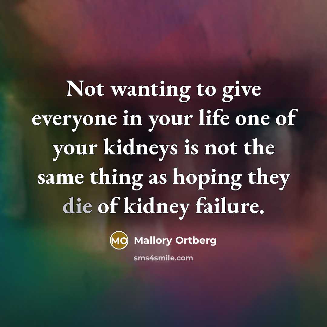 “Not wanting to give everyone in your life one of…” quote by Mallory Ortberg