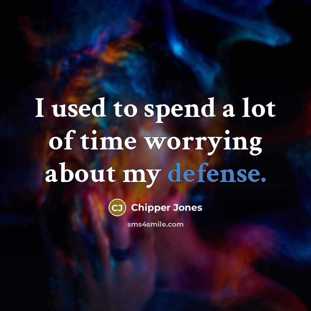 “I used to spend a lot of time worrying about…” quote by Chipper Jones