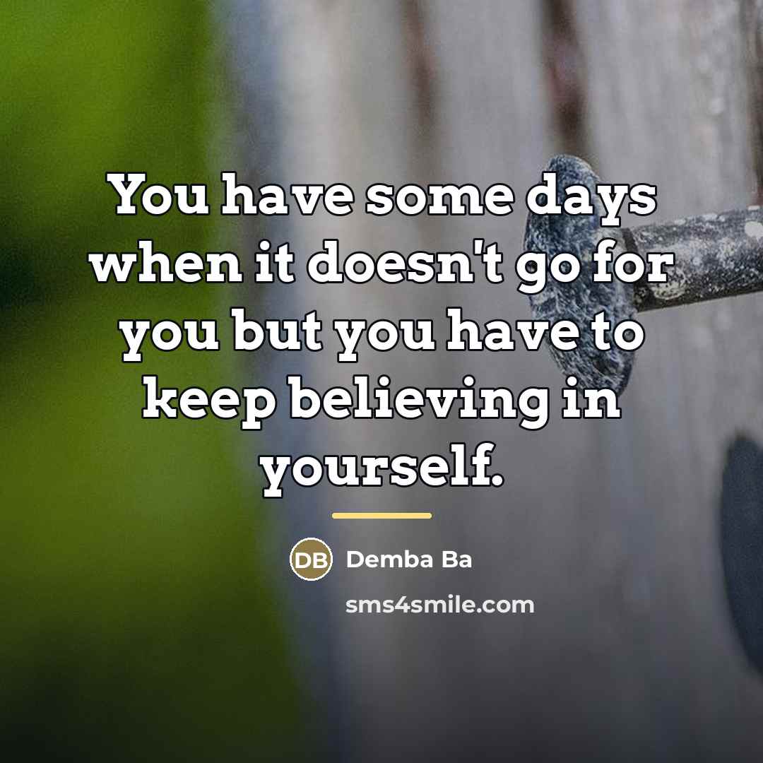 “You have some days when it doesn't go for you…” quote by Demba Ba