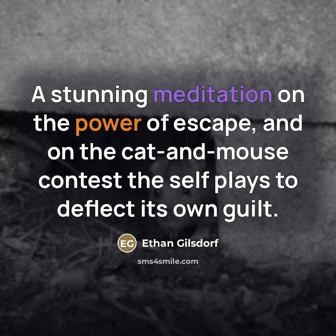 “A stunning meditation on the power of escape, and on…” quote by Ethan Gilsdorf