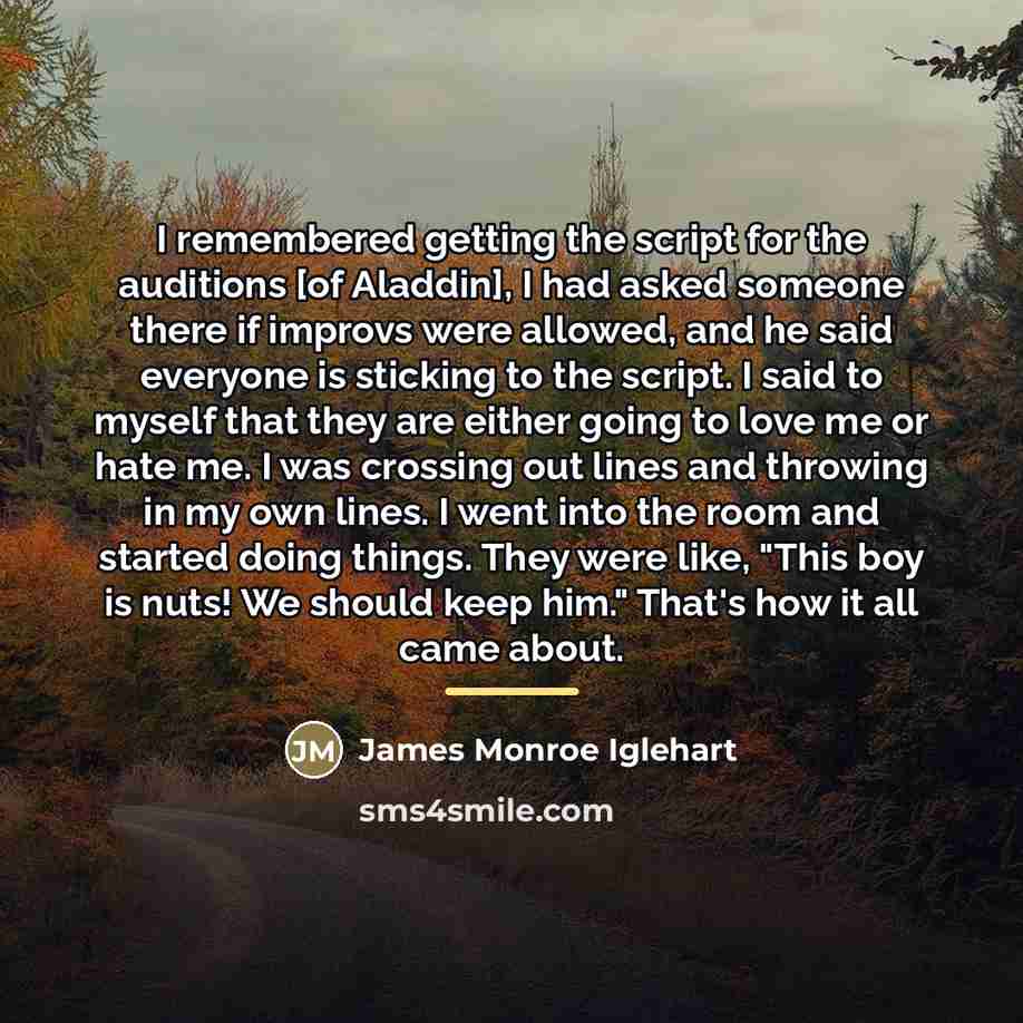 “I remembered getting the script for the auditions [of Aladdin],…” quote by James Monroe Iglehart