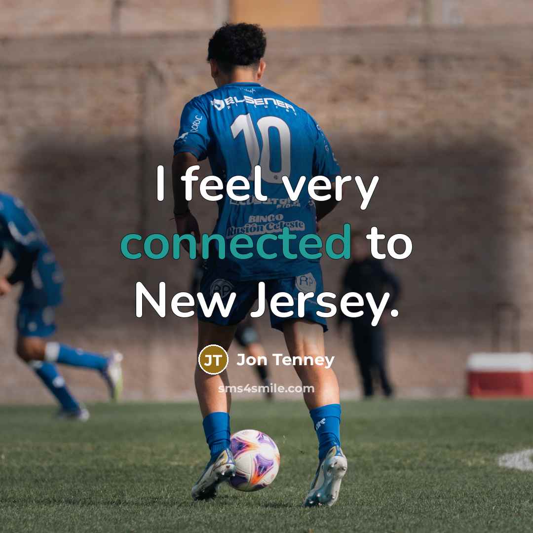 “I feel very connected to New Jersey.” quote by Jon Tenney