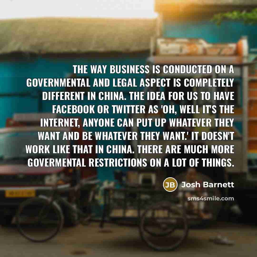 “The way business is conducted on a governmental and legal…” quote by Josh Barnett
