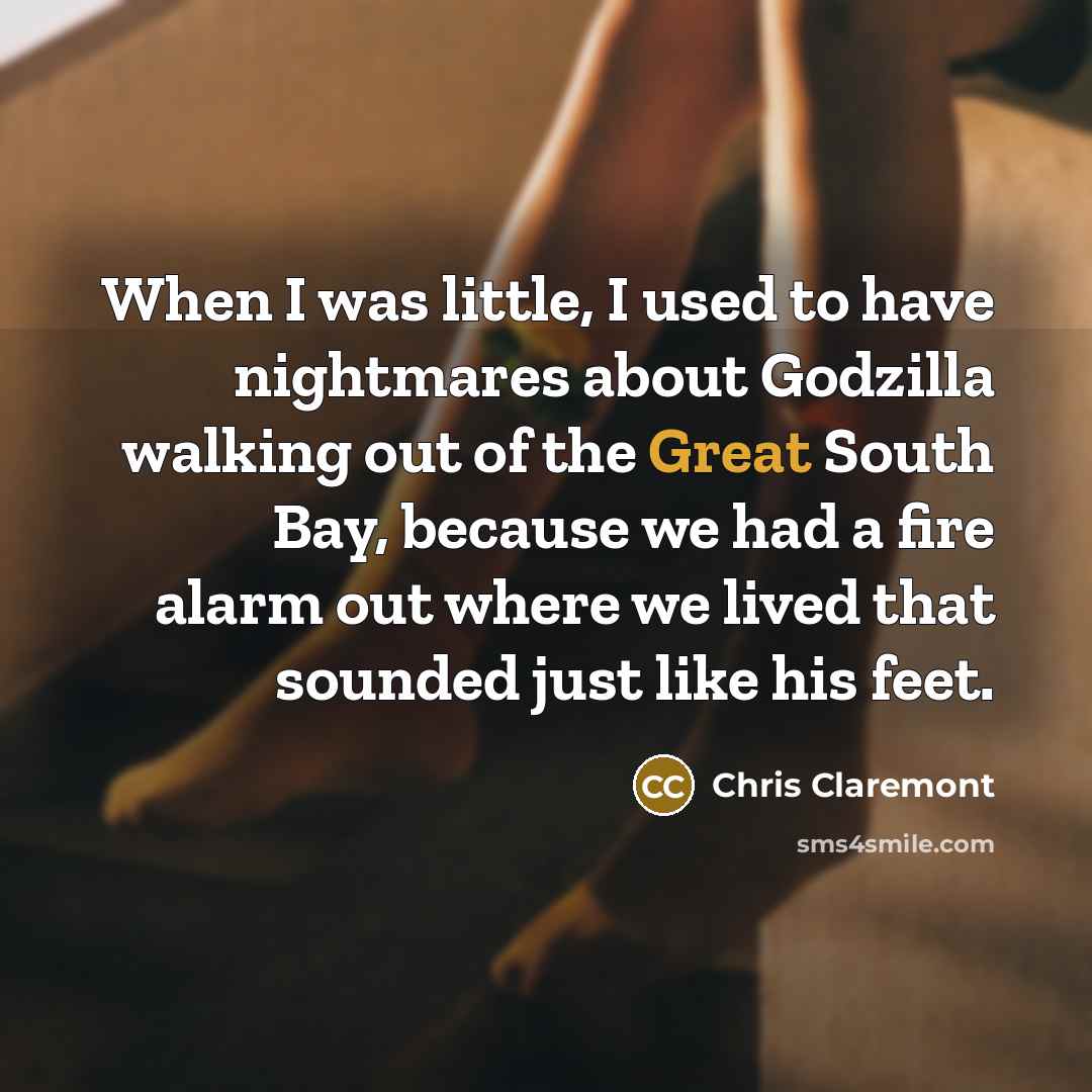 “When I was little, I used to have nightmares about…” quote by Chris Claremont