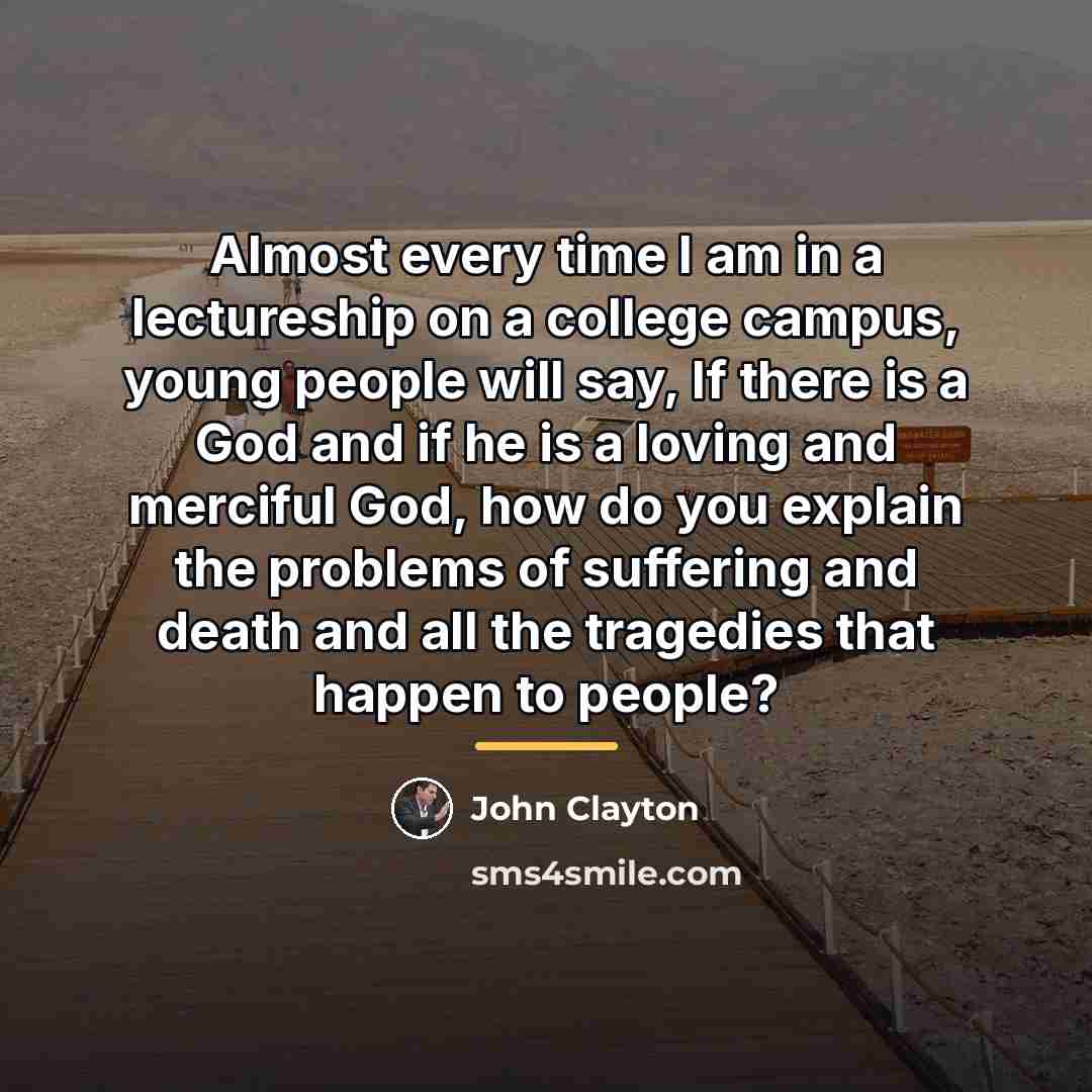 “Almost every time I am in a lectureship on a…” quote by John Clayton