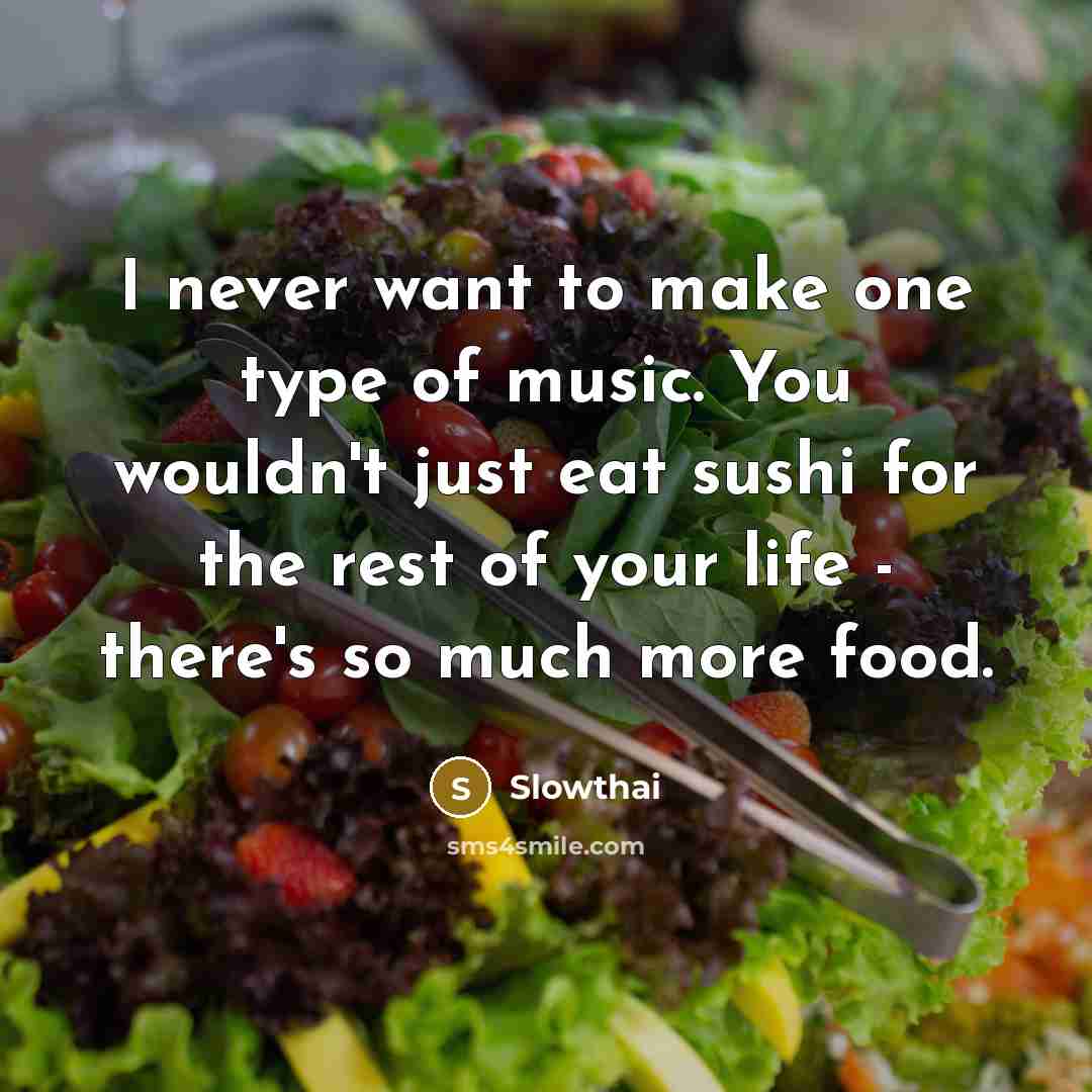 “I never want to make one type of music. You…” quote by Slowthai