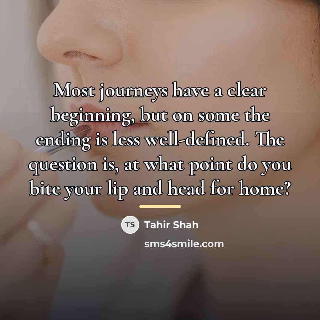 “Most journeys have a clear beginning, but on some the…” quote by Tahir Shah