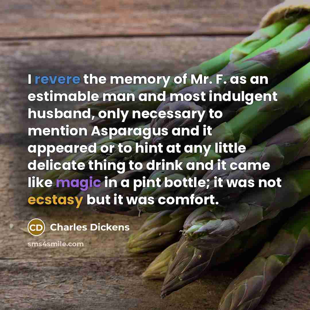 “I revere the memory of Mr. F. as an estimable…” quote by Charles Dickens