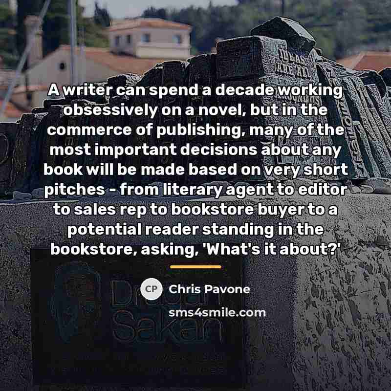 “A writer can spend a decade working obsessively on a…” quote by Chris Pavone