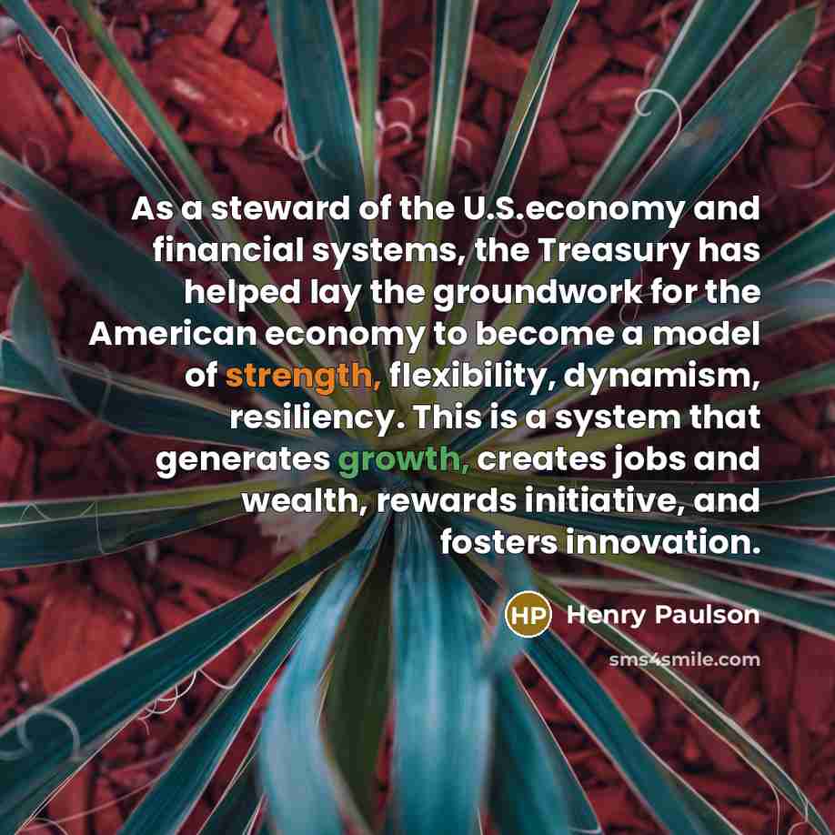 “As a steward of the U.S.economy and financial systems, the…” quote by Henry Paulson