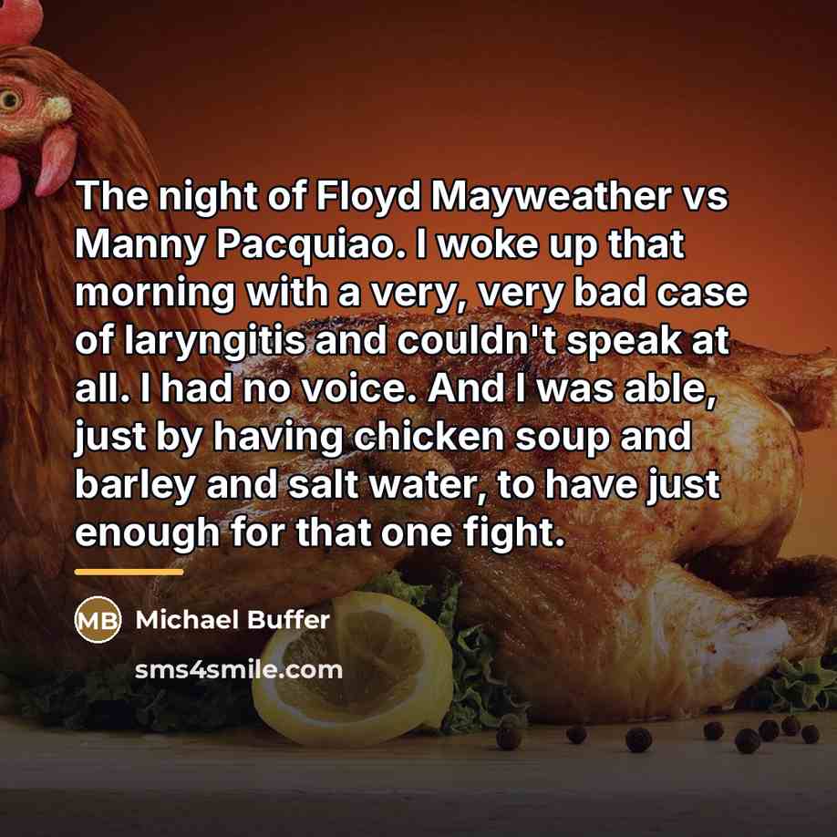 “The night of Floyd Mayweather vs Manny Pacquiao. I woke…” quote by Michael Buffer