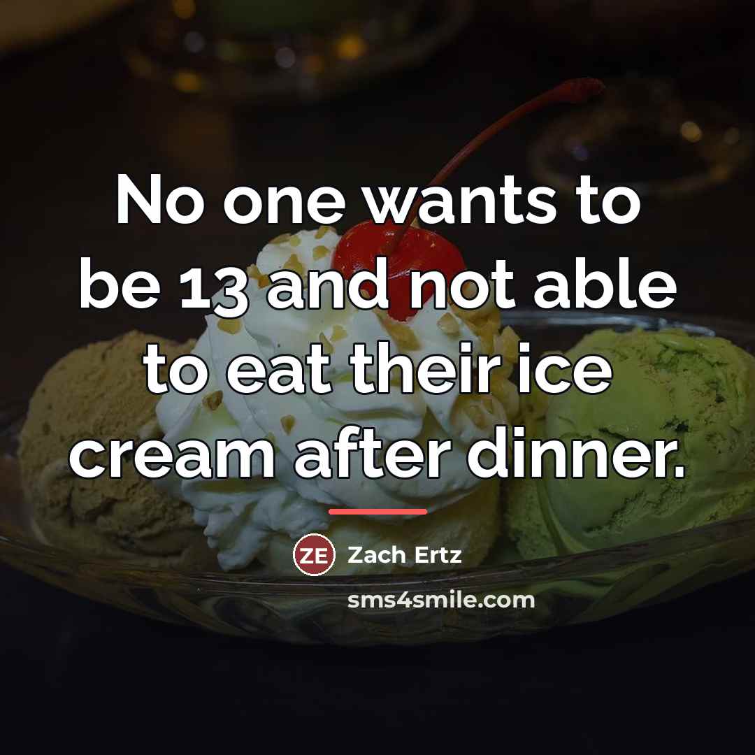 “No one wants to be 13 and not able to…” quote by Zach Ertz