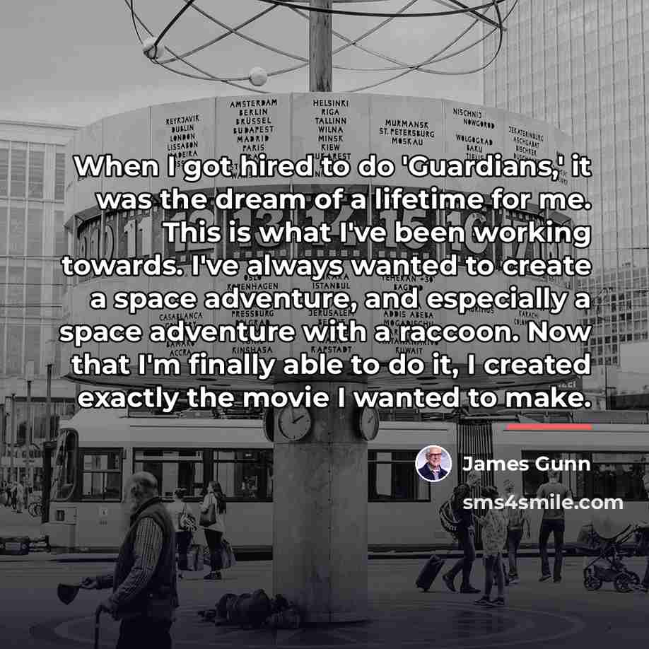 “When I got hired to do 'Guardians,' it was the…” quote by James Gunn