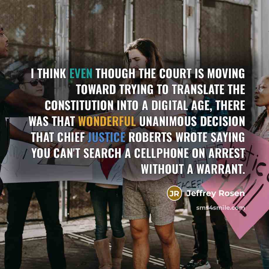 “I think even though the court is moving toward trying…” quote by Jeffrey Rosen