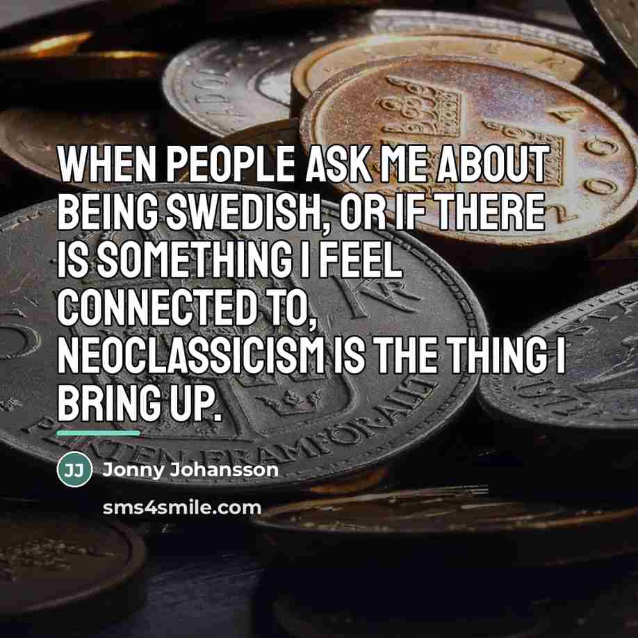 “When people ask me about being Swedish, or if there…” quote by Jonny Johansson