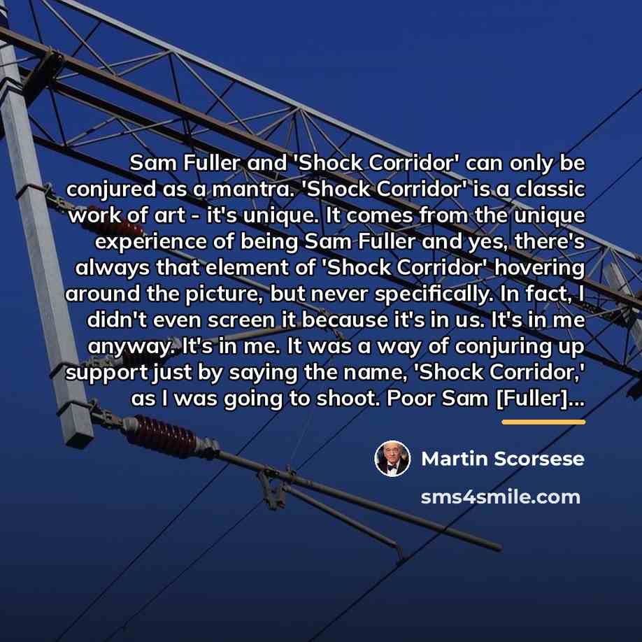“Sam Fuller and 'Shock Corridor' can only be conjured as…” quote by Martin Scorsese