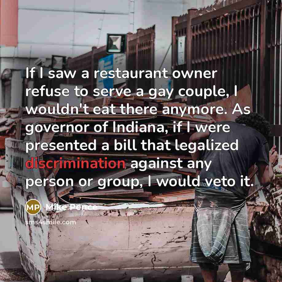 “If I saw a restaurant owner refuse to serve a…” quote by Mike Pence