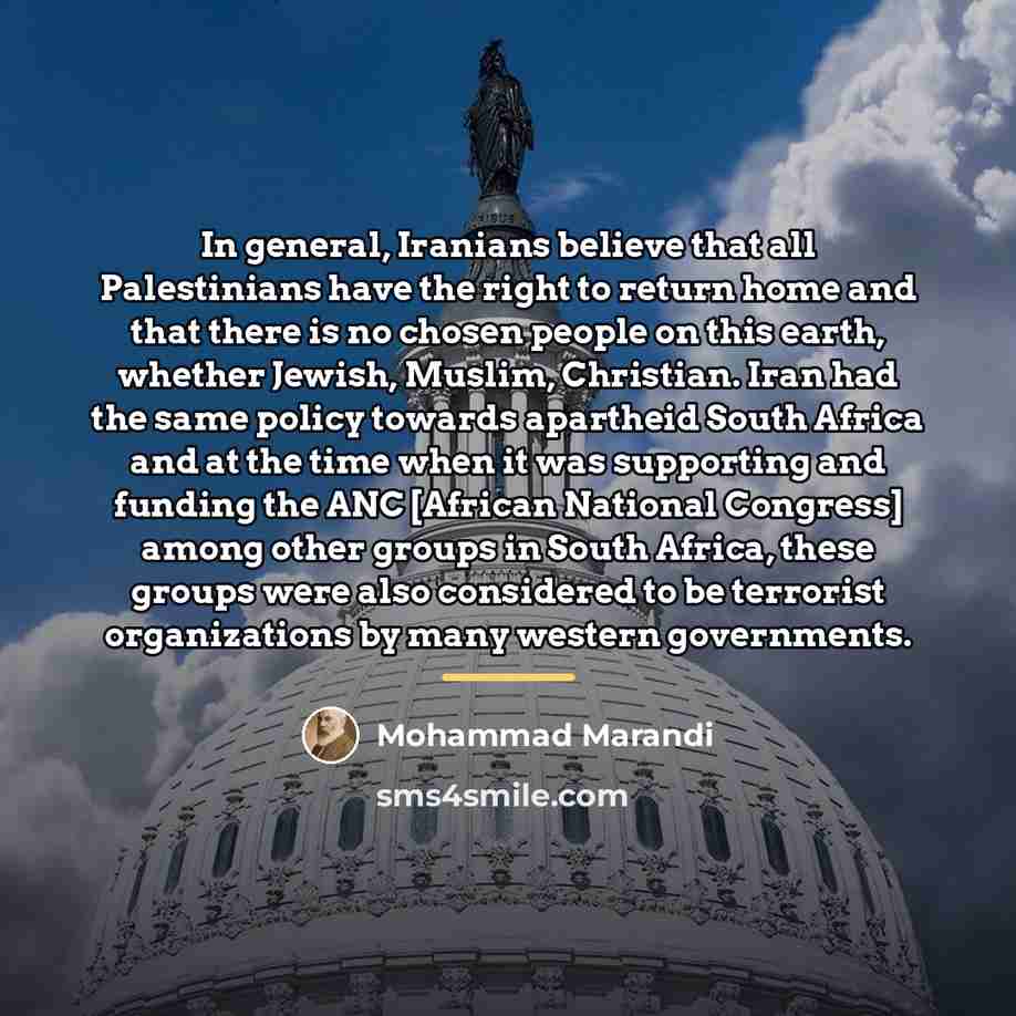“In general, Iranians believe that all Palestinians have the right…” quote by Mohammad Marandi