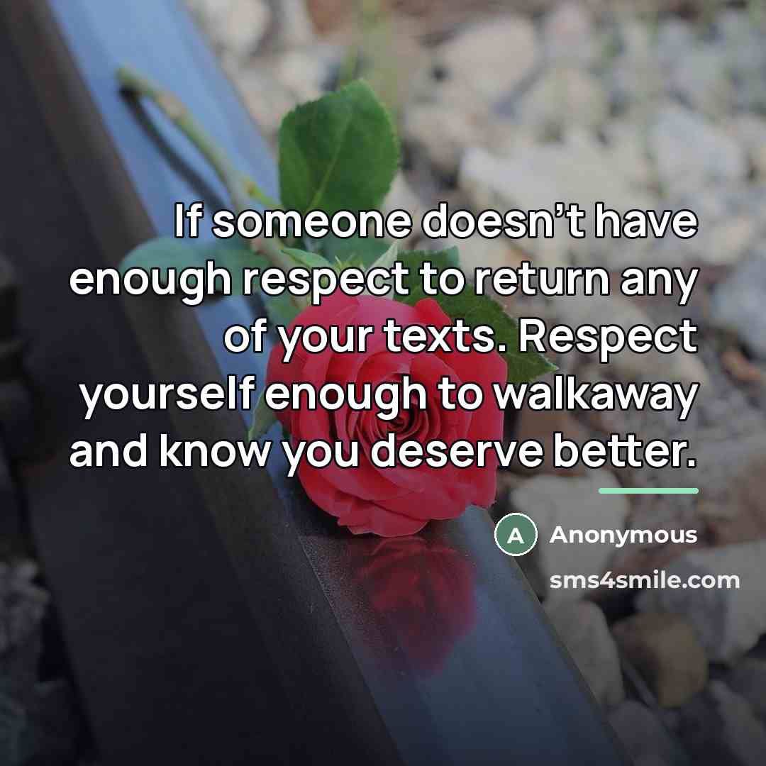 “If someone doesn't have enough respect to return any of…” quote by Anonymous