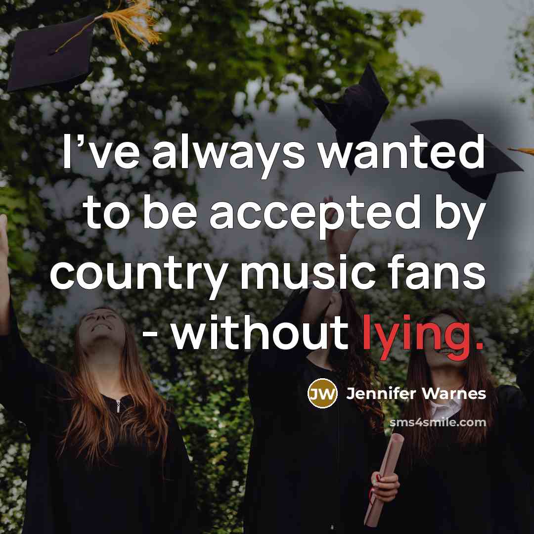 “I've always wanted to be accepted by country music fans…” quote by Jennifer Warnes