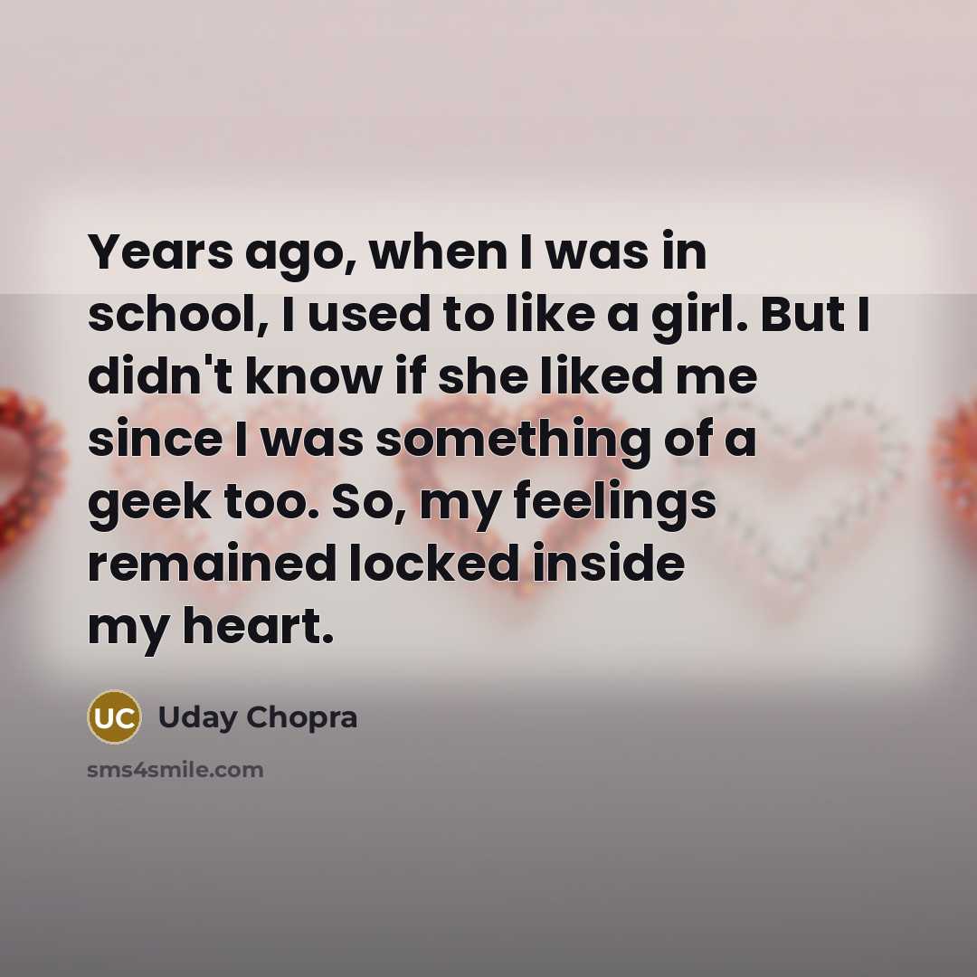 “Years ago, when I was in school, I used to…” quote by Uday Chopra
