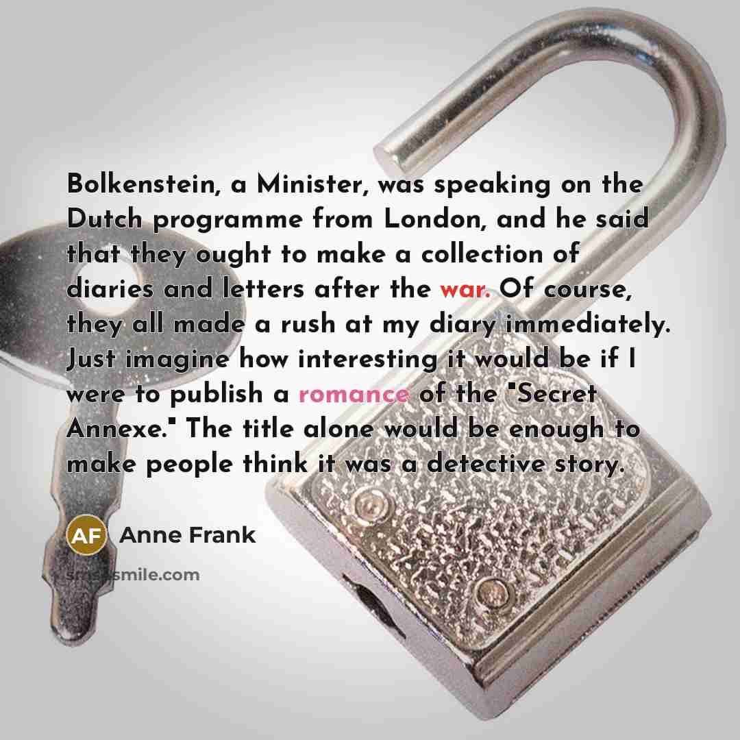 “Bolkenstein, a Minister, was speaking on the Dutch programme from…” quote by Anne Frank