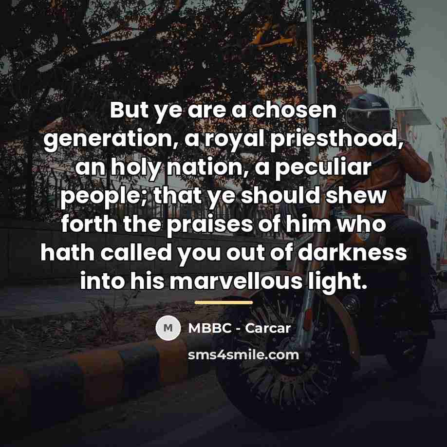 “But ye are a chosen generation, a royal priesthood, an…” quote by MBBC - Carcar