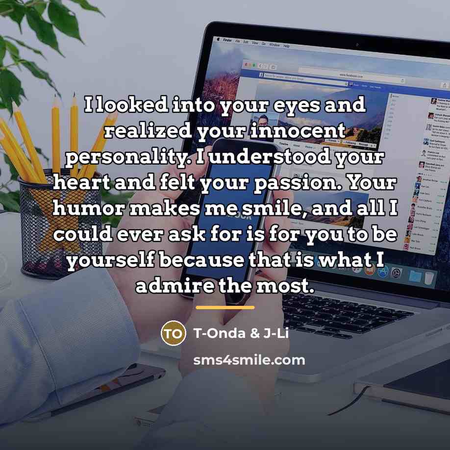 “I looked into your eyes and realized your innocent personality.…” quote by T-Onda & J-Li