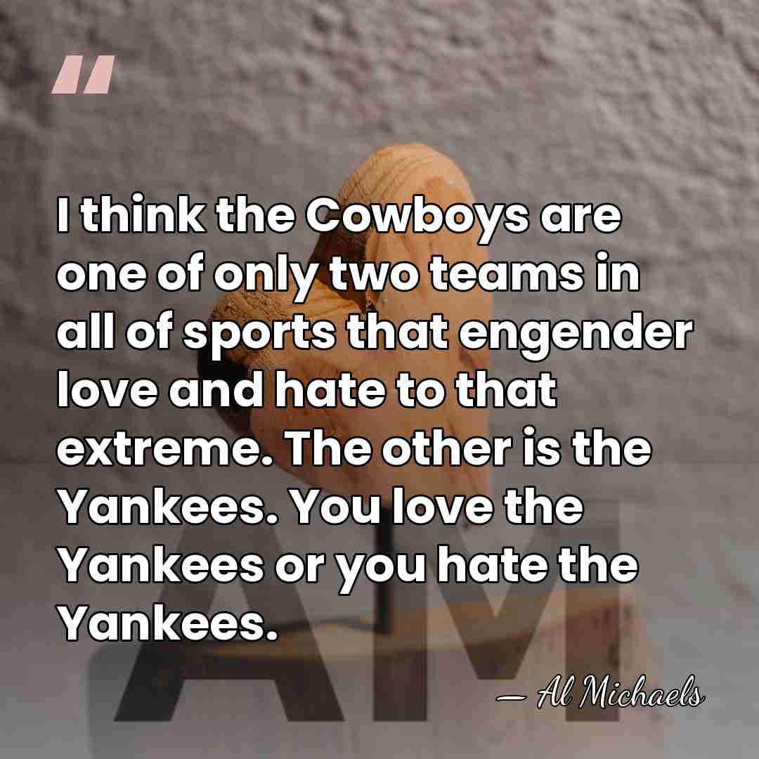 I think the Cowboys are one of only two teams in all&hellip; - Al Michaels