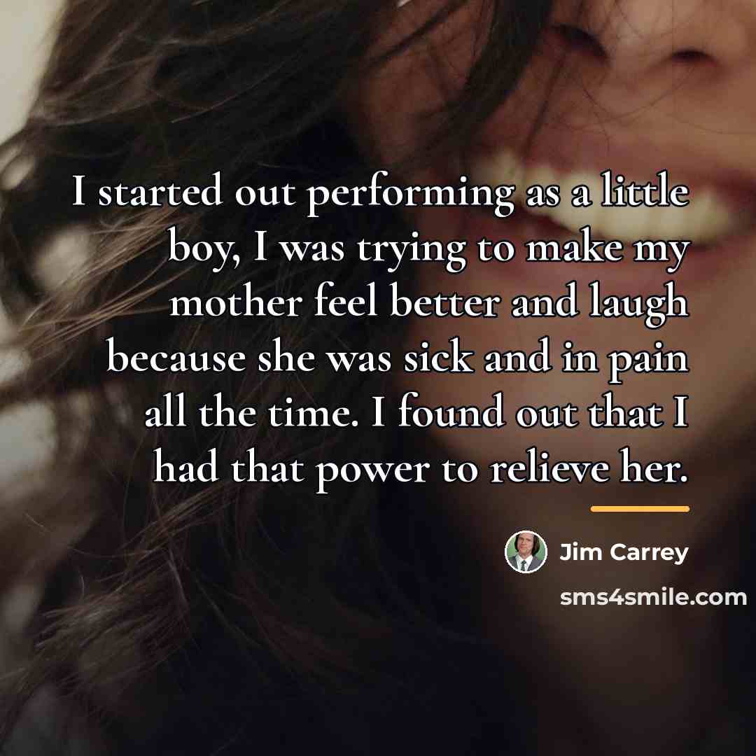 “I started out performing as a little boy, I was…” quote by Jim Carrey