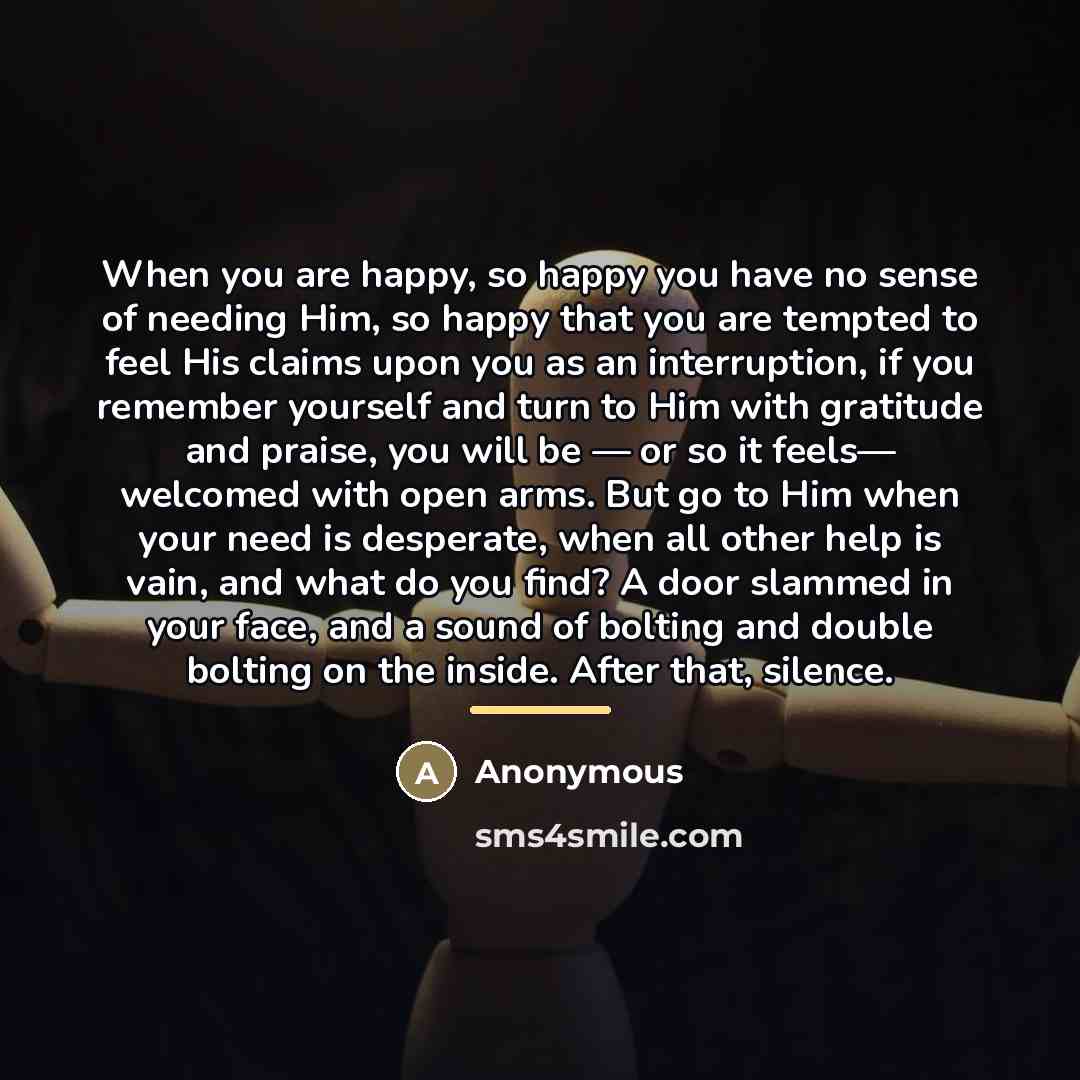 “When you are happy, so happy you have no sense…” quote by Anonymous