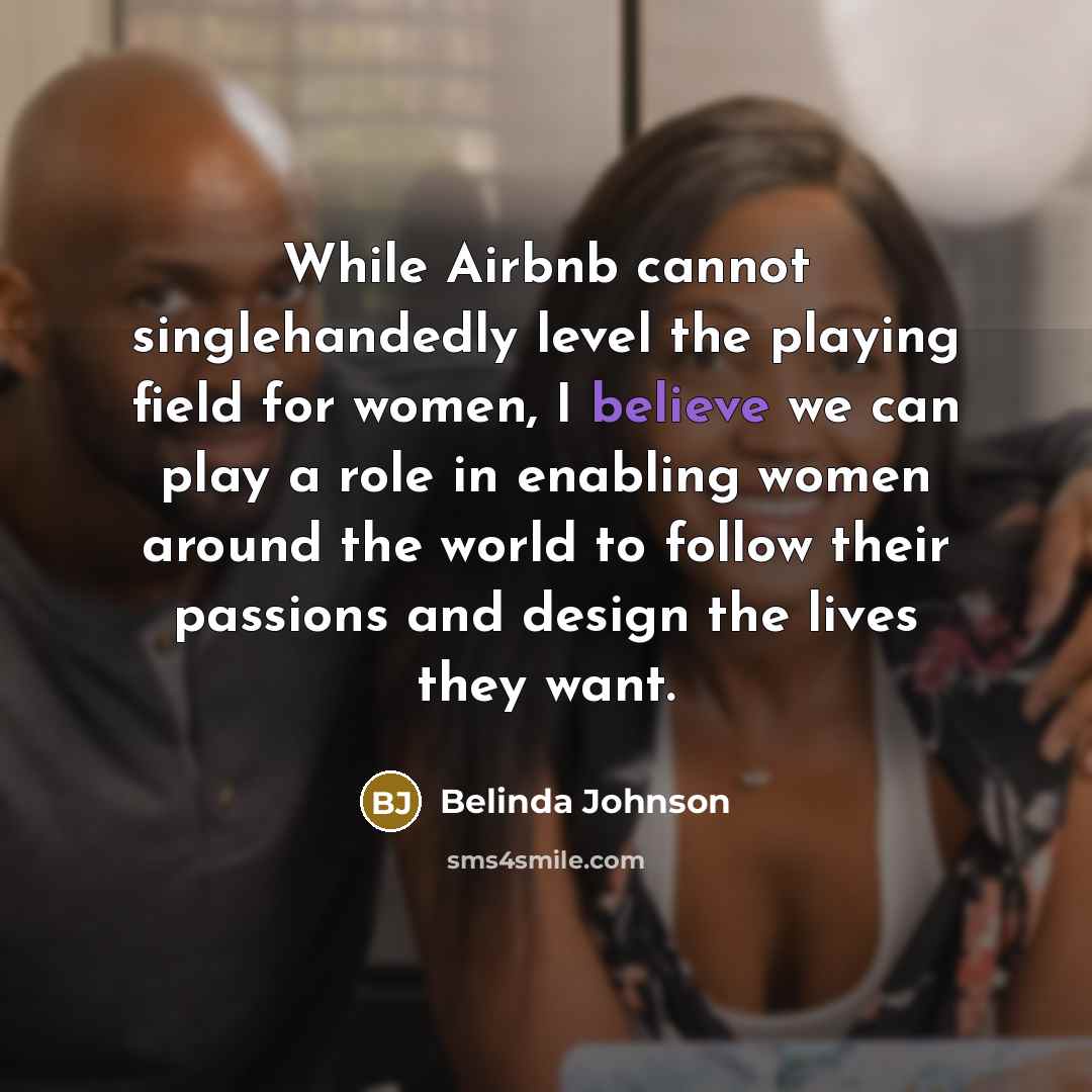 “While Airbnb cannot singlehandedly level the playing field for women,…” quote by Belinda Johnson