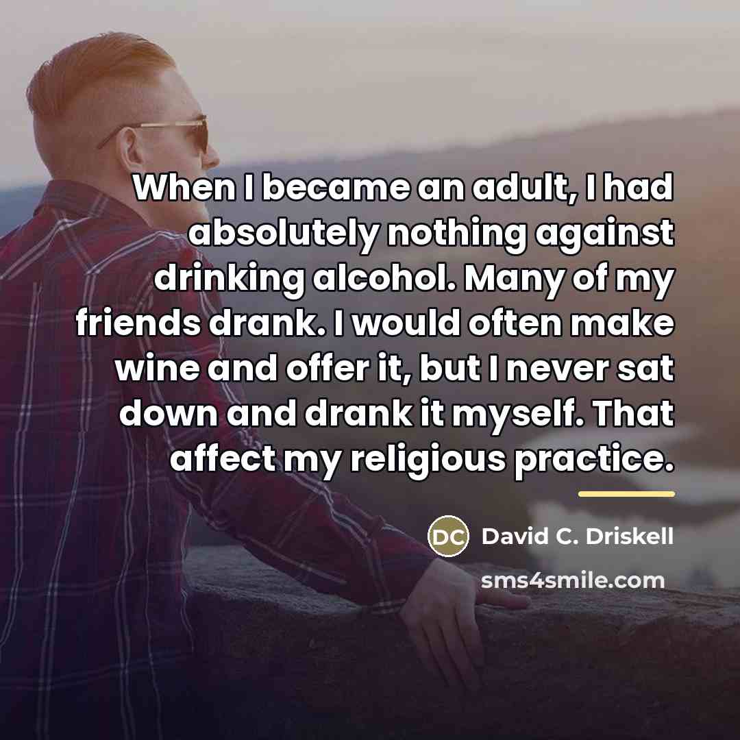 “When I became an adult, I had absolutely nothing against…” quote by David C. Driskell