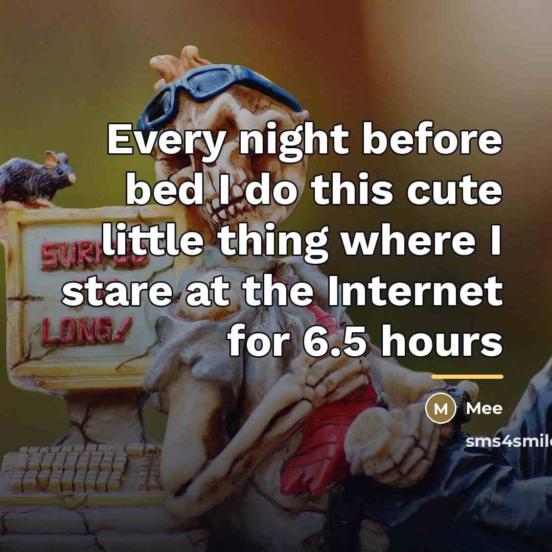 “Every night before bed I do this cute little thing…” quote by Mee